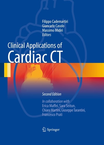 Clinical Applications of Cardiac CT (2nd Edition)