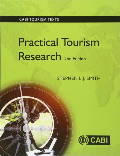 Practical Tourism Research (2nd Edition)