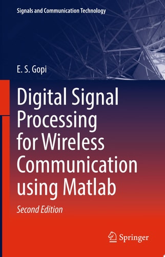 Digital Signal Processing for Wireless Communication using Matlab (2nd Edition)