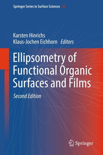 Ellipsometry of Functional Organic Surfaces and Films (2nd Edition)