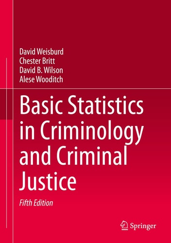Basic Statistics in Criminology and Criminal Justice (5th Edition)