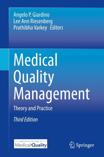 Medical Quality Management (Theory and Practice) (3rd Edition)