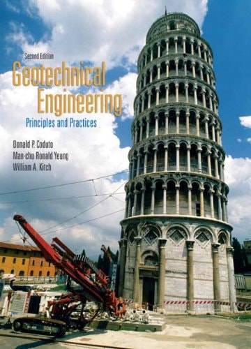 Geotechnical Engineering Principles and Practices (2nd Edition)