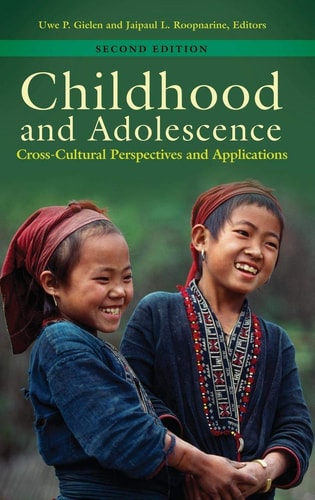 Childhood and Adolescence: Cross-Cultural Perspectives and Applications (2nd Edition)