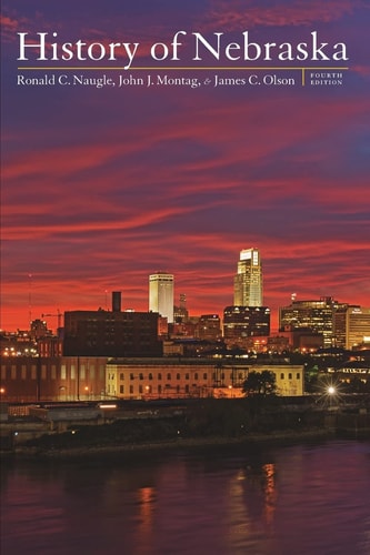 History of Nebraska (4th Edition)