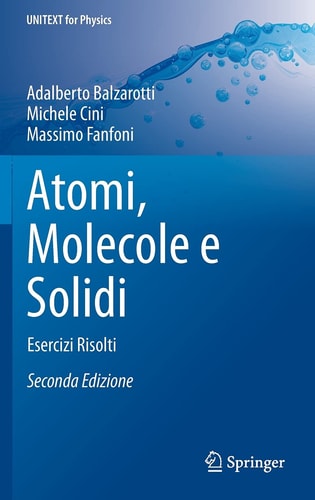 Atomi, Molecole e Solidi (Esercizi Risolti) (2nd Edition)