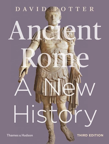 Ancient Rome A New History (3rd Edition)