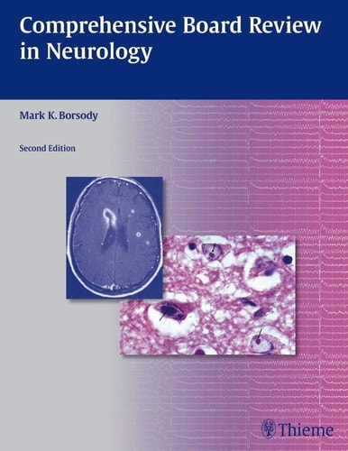 Comprehensive Board Review in Neurology (2nd Edition)