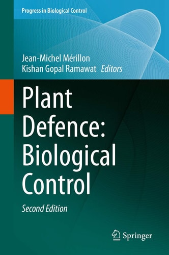 Plant Defence: Biological Control (2nd Edition)