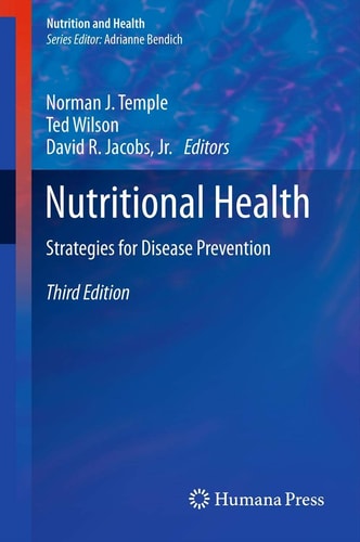 Nutritional Health (Strategies for Disease Prevention) (3rd Edition)