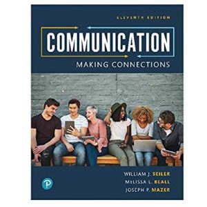 Communication: Making Connections (11th Edition)