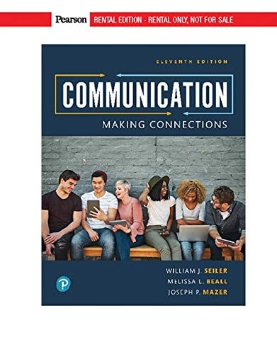 Communication: Making Connections (11th Edition)