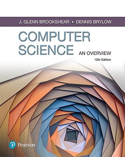 Computer Science An Overview (13th Edition)
