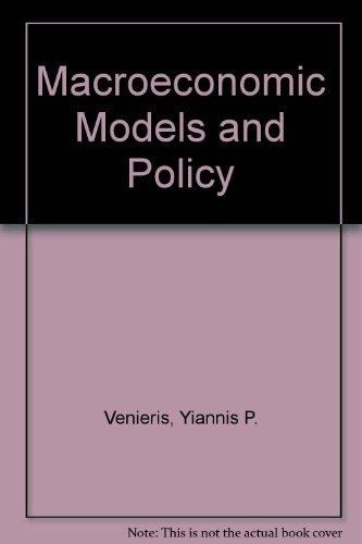 Macroeconomics: Models & Policy (1st Edition)