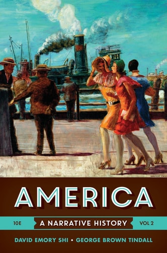 America A Narrative History (10th Edition)