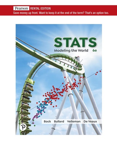 Stats: Modeling the World (6th Edition)