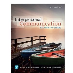 Interpersonal Communication: Relating to Others (9th Edition)