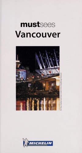 Michelin Must See Vancouver (3rd Edition)
