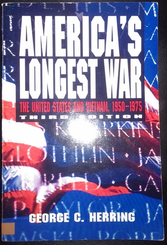 America's Longest War: The United States and Vietnam, 1950-1975 (3rd Edition)