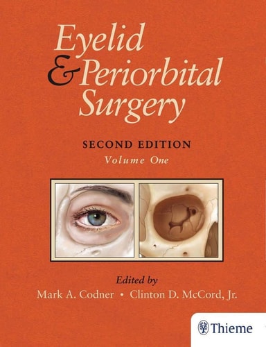Eyelid and Periorbital Surgery (2nd Edition)