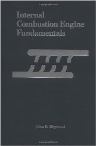Internal Combustion Engine Fundamentals (1st Edition)