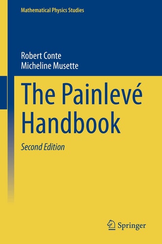 The Painlevé Handbook (2nd Edition)