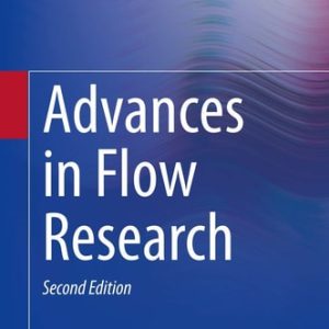 Advances in Flow Research (2nd Edition)