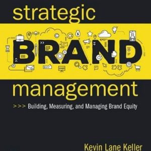 Strategic Brand Management (Building, Measuring, and Managing Brand Equity) (5th Edition)