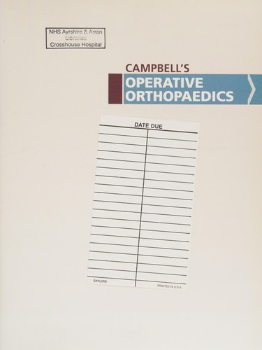 Campbell's Operative Orthopaedics E-Book (Expert Consult Premium Edition - Enhanced Online Features)