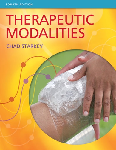 Therapeutic Modalities (4th Edition)
