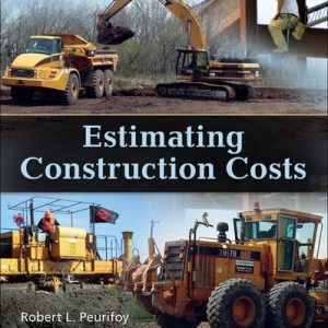 Estimating Construction Costs (6th Edition)
