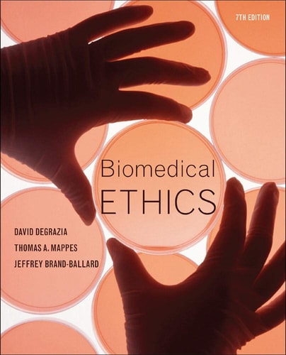 Biomedical Ethics (7th Edition)