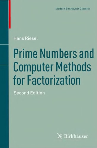 Prime Numbers and Computer Methods for Factorization (2nd Edition)