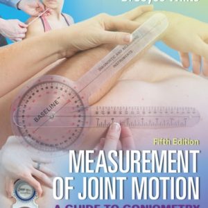 Measurement of Joint Motion (A Guide to Goniometry) (5th Edition)