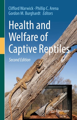 Health and Welfare of Captive Reptiles (2nd Edition)