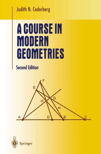 A Course in Modern Geometries (2nd Edition)