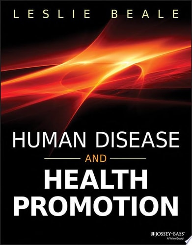 Human Disease and Health Promotion (1st Edition)