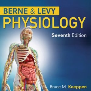 Berne & Levy Physiology (7th Edition)
