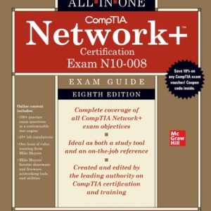 CompTIA Network+ Certification All-in-One Exam Guide, Eighth Edition (Exam N10-008) (8th Edition)