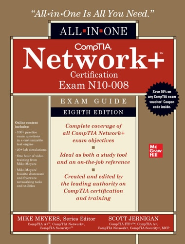 CompTIA Network+ Certification All-in-One Exam Guide, Eighth Edition (Exam N10-008) (8th Edition)