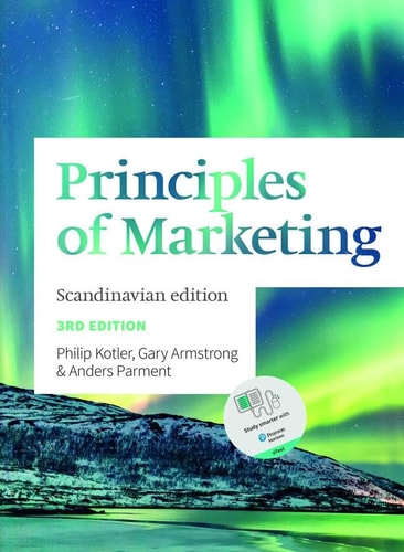 Principles of Marketing Scandinavian Edition (3rd Edition)