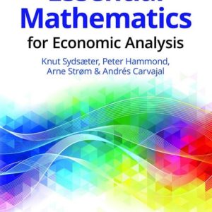 Essential Mathematics for Economic Analysis (6th Edition)