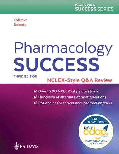 Pharmacology Success (NCLEX®-Style Q&A Review) (3rd Edition)
