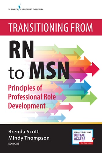 Transitioning from RN to MSN Principles of Professional Role Development (1st Edition)