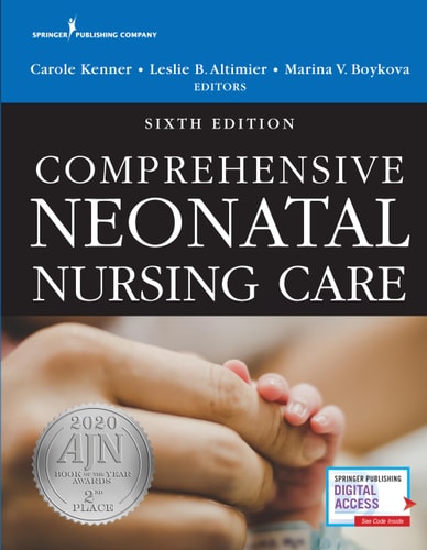 Comprehensive Neonatal Nursing Care (6th Edition)