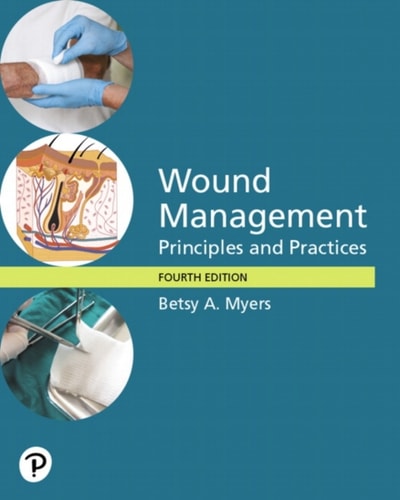 Wound Management: Principles and Practice (4th Edition)