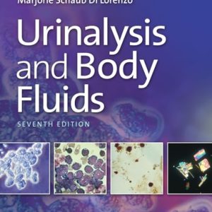 Urinalysis and Body Fluids (7th Edition)