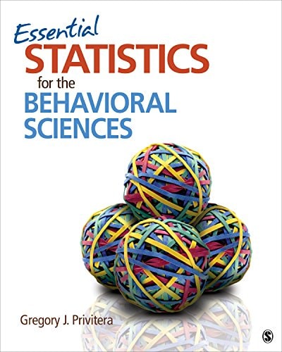 Essential Statistics for the Behavioral Sciences (1st Edition)