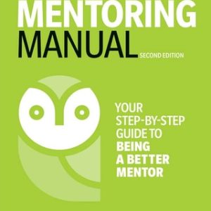 The Mentoring Manual (2nd Edition)