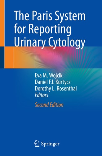 The Paris System for Reporting Urinary Cytology (2nd Edition)